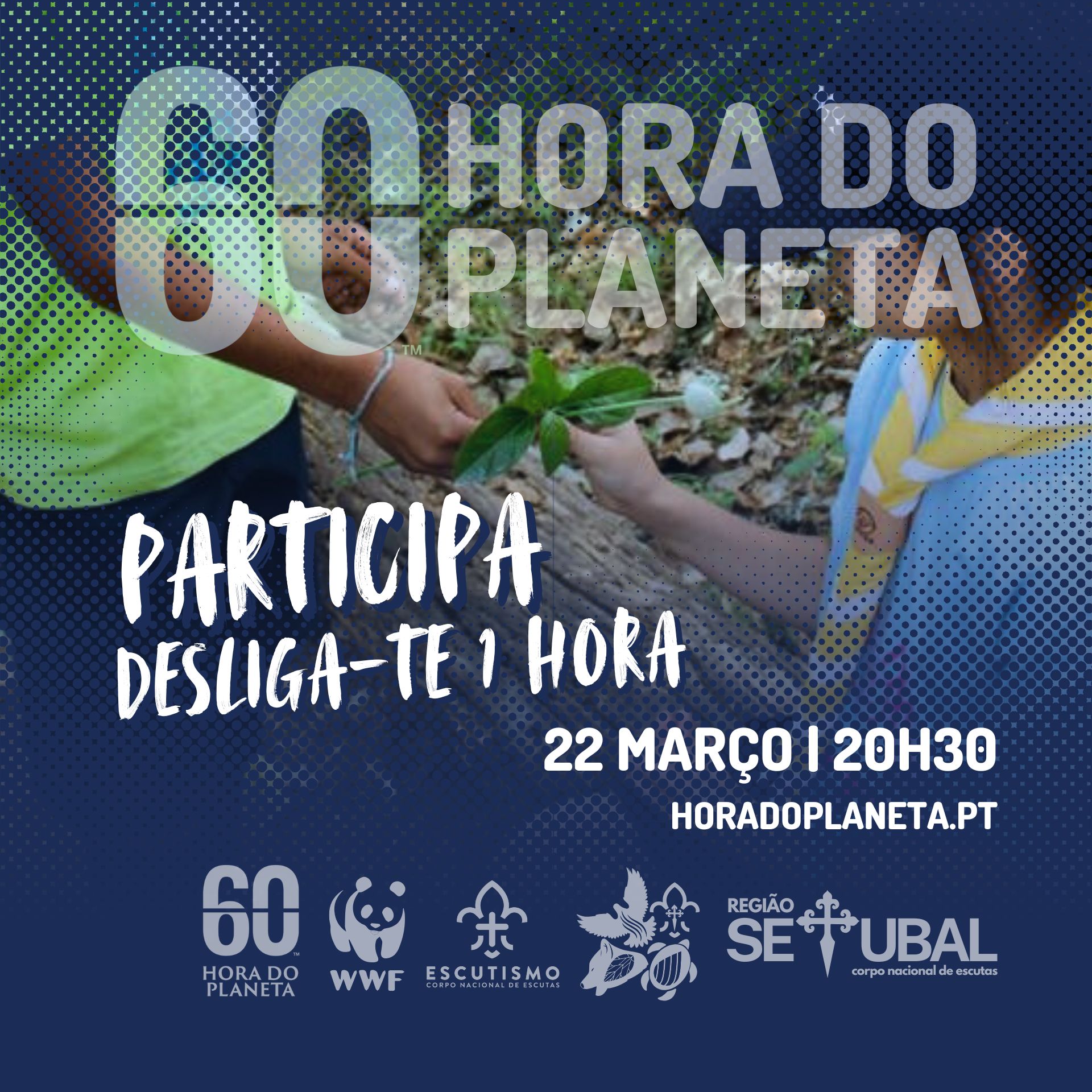 Hora do Planeta – Escuteiros de Setubal Hora do Planeta - Escuteiros de Setubal